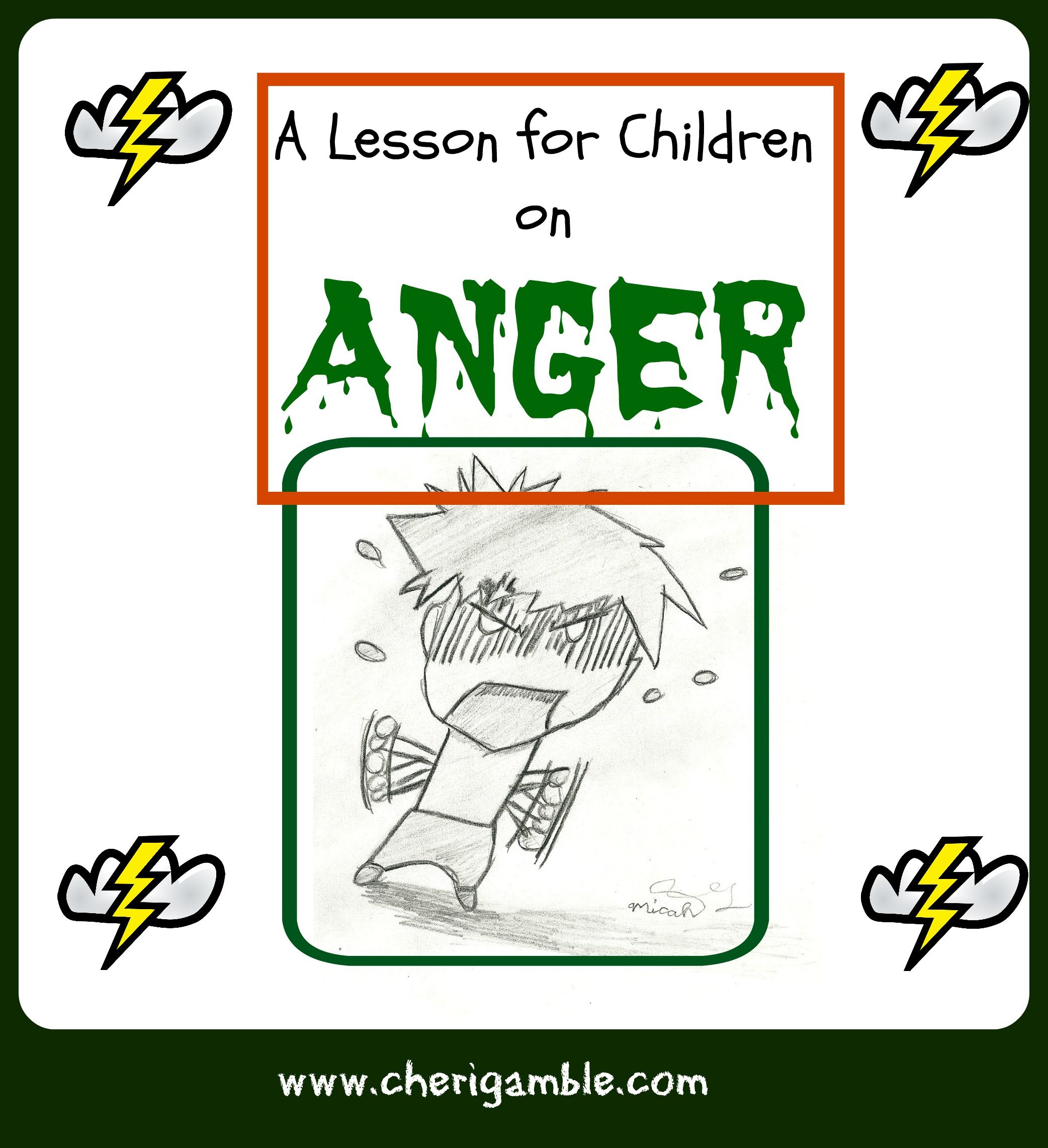 A Lesson For Children On Anger (From James 1:19-21) – Cheri Gamble - Free Printable Children&amp;#039;s Church Curriculum