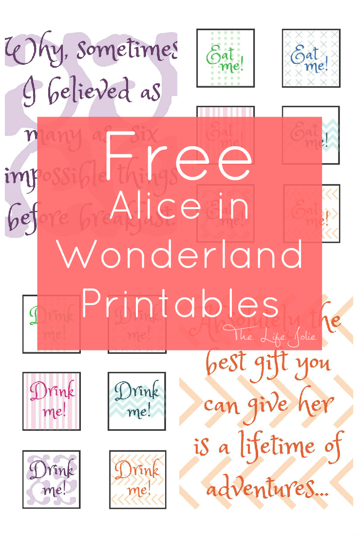 Alice In Wonderland Signs And Free Printables | The Life Jolie - Alice In Wonderland Signs Free Printable