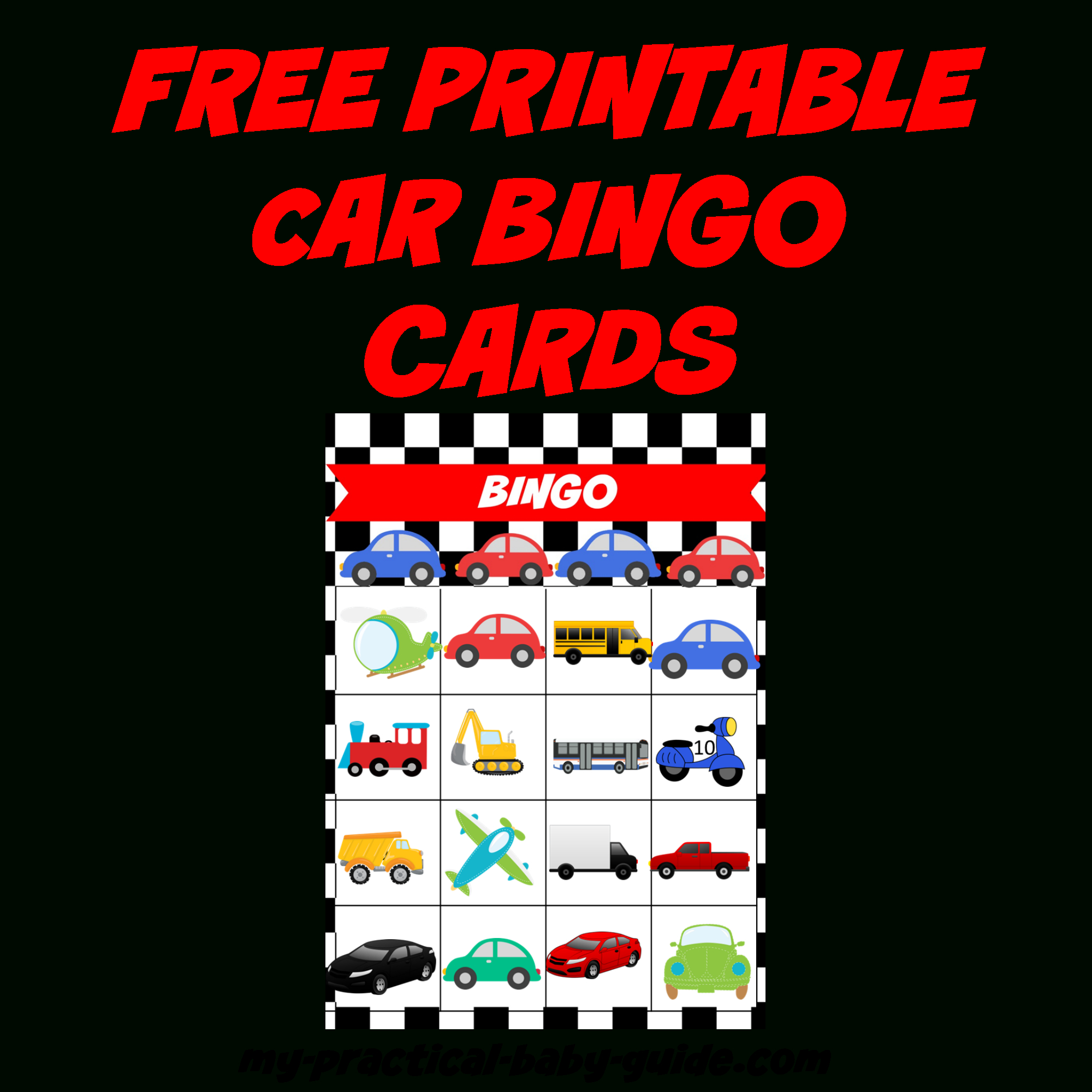 Coolest Car Birthday Ideas - My Practical Birthday Guide In 2019 - Free Printable Car Bingo