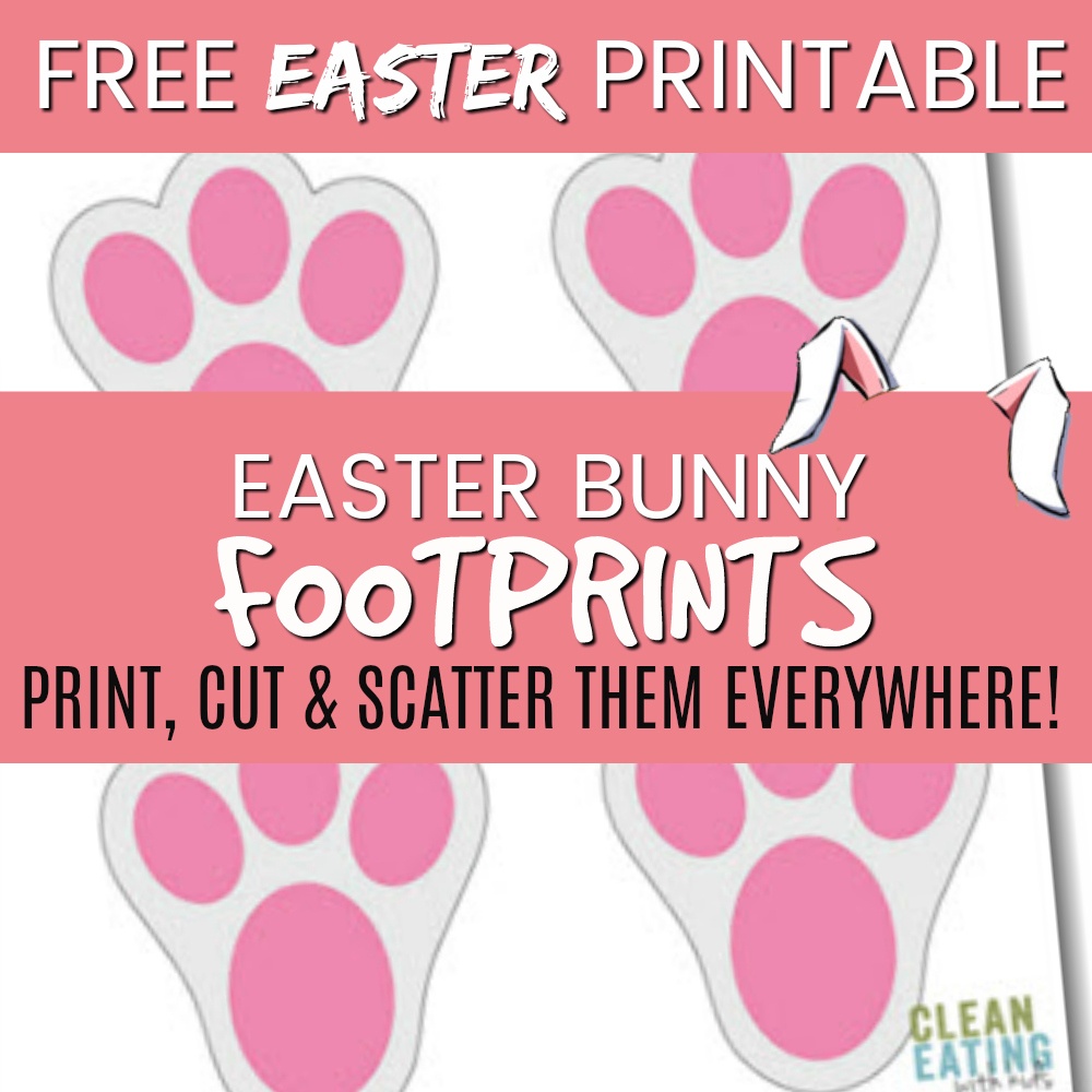 Free Printable: Easter Bunny Footprints - Clean Eating With Kids - Free Printable Bunny Pictures