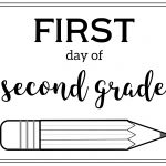 Free Printable First Day Of School Sign {Pencil}   Paper Trail Design   First Day Of Second Grade Free Printable Sign