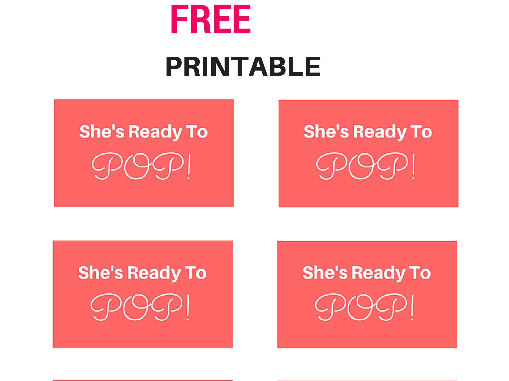 Free She's Ready To Pop! Tags, Labels, Baby Shower Tags From Www - Free Printable Ready To Pop Labels