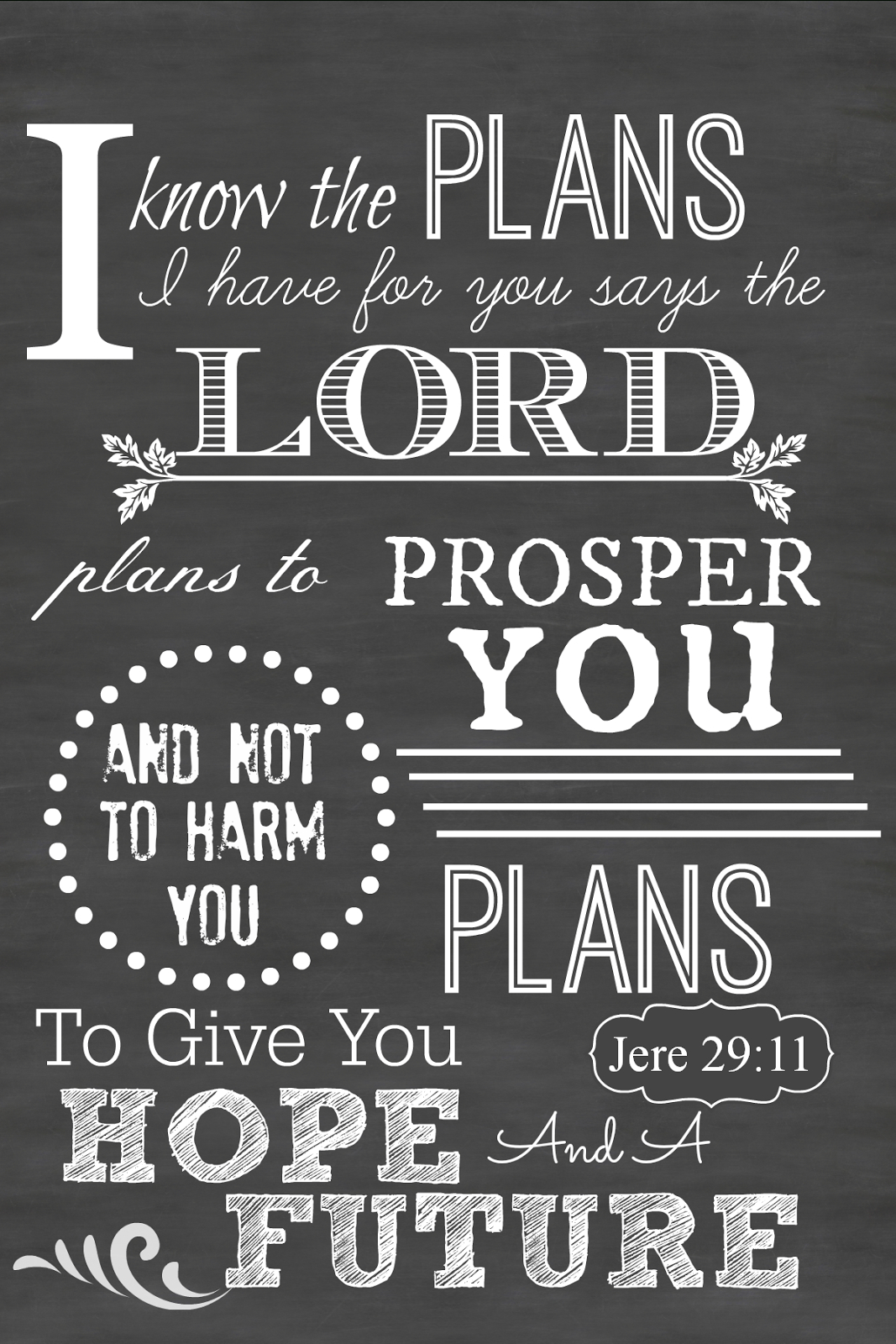 I Love This Encouraging Words From The Lord! ~ Free Printable - Jeremiah 29 11 Free Printable