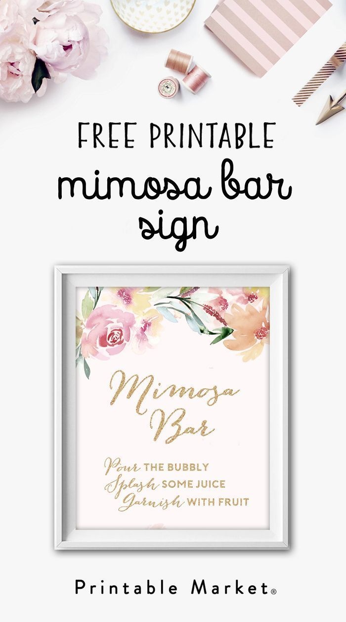 Mimosa Bar Free Watercolor Flowers Printable | Bridal Party | Style - Free Printable Bachelorette Signs