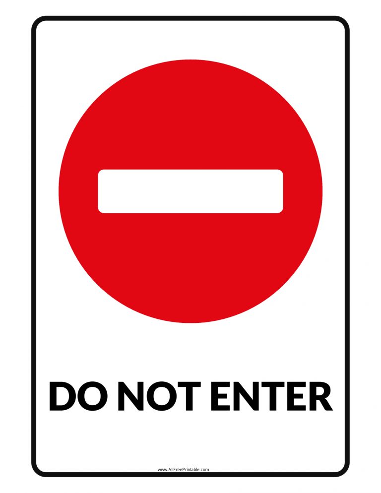 No Entry Signs Poster Template Free Printable No Entry Sign Free Printable