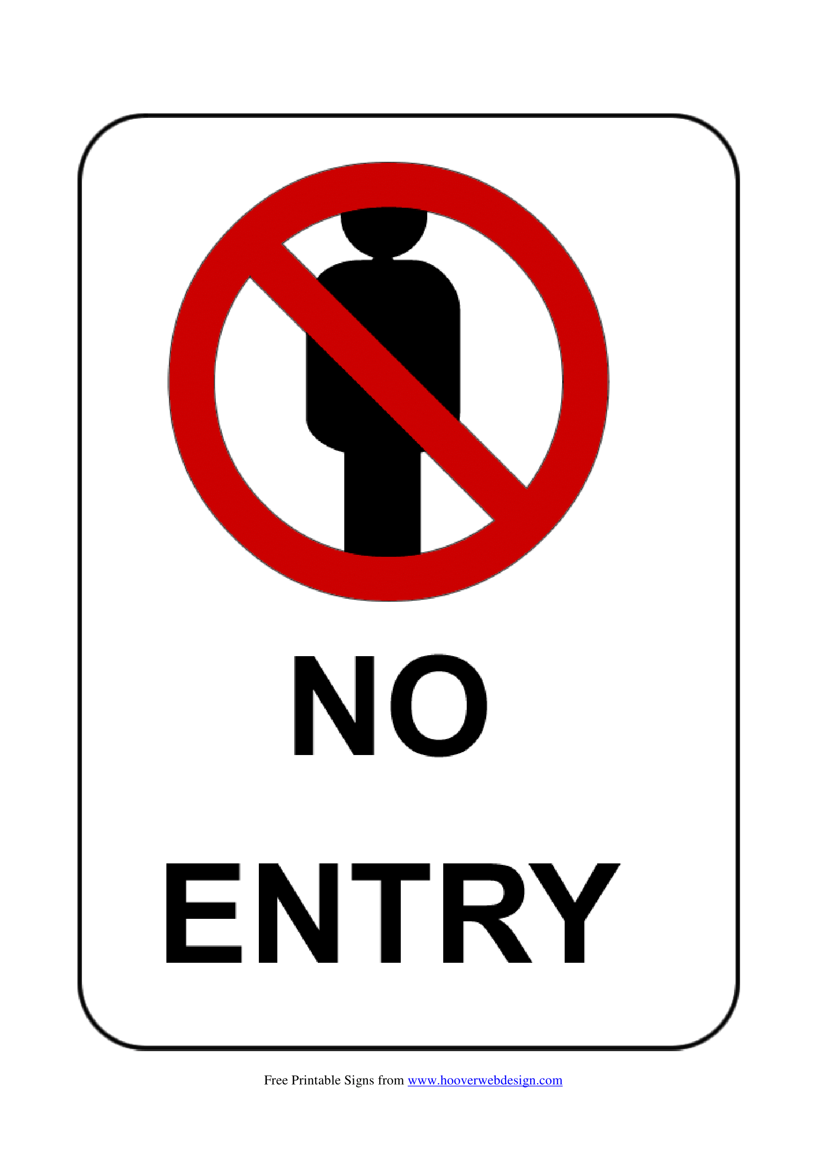 No Entry Signs Poster Template Free Printable No Entry Sign Free Printable