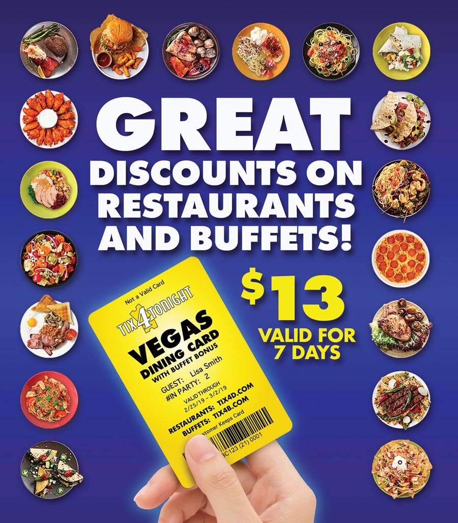 Save Every Time You Eat With The Vegas Dining Card From Tix4tonight Free Las Vegas Buffet Coupons Printable 