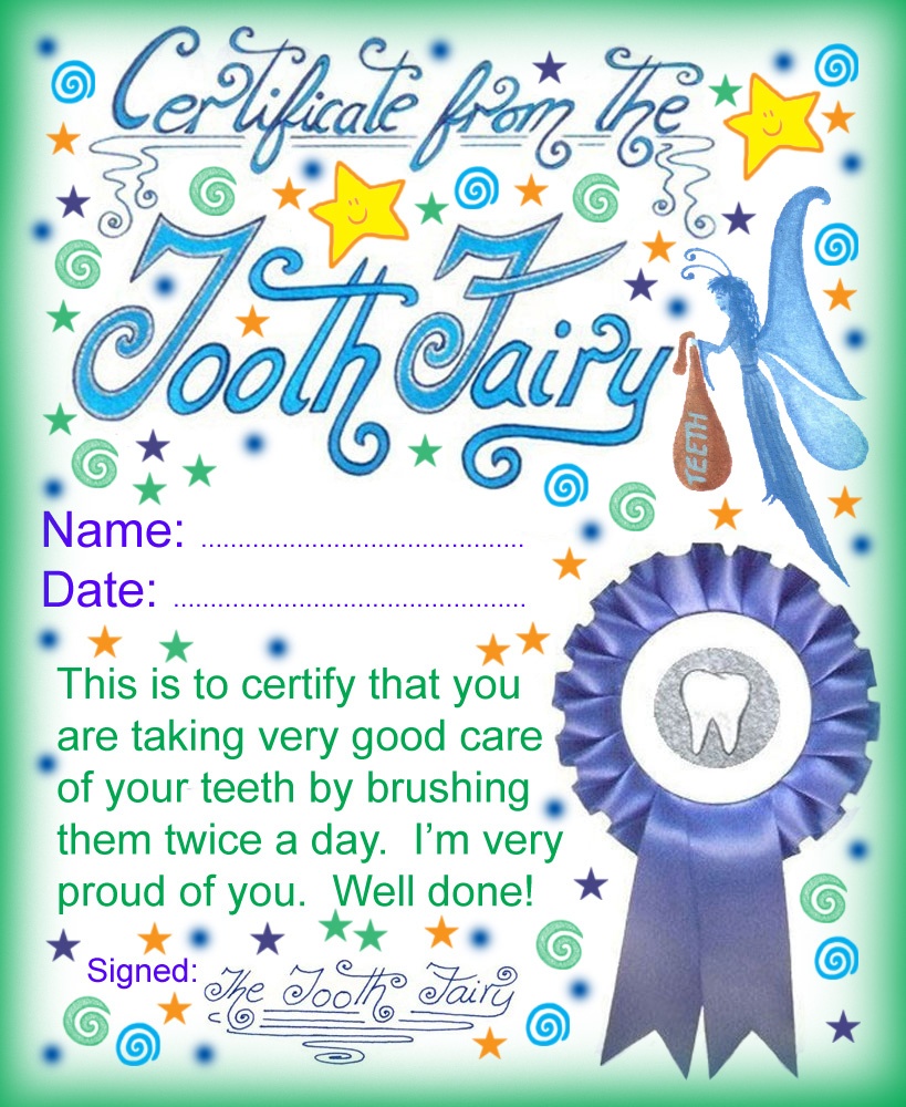 Tooth Fairy Certificate: Well Done For Brushing Your Teeth Twice A - Free Printable Tooth Fairy Pictures