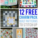 12 Free Charm Pack Quilt Patterns To Stitch Up   Quilt Patterns Free Printable