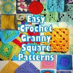 46 Easy Crochet Granny Square Patterns | Crochet Blocks | Granny   Free Printable Crochet Granny Square Patterns