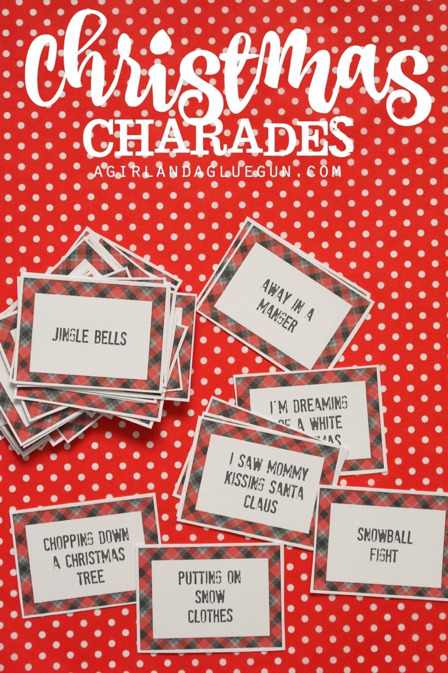 Christmas Charades Game And Free Printable Roundup! - A Girl And A - Free Printable Christmas Charades Cards