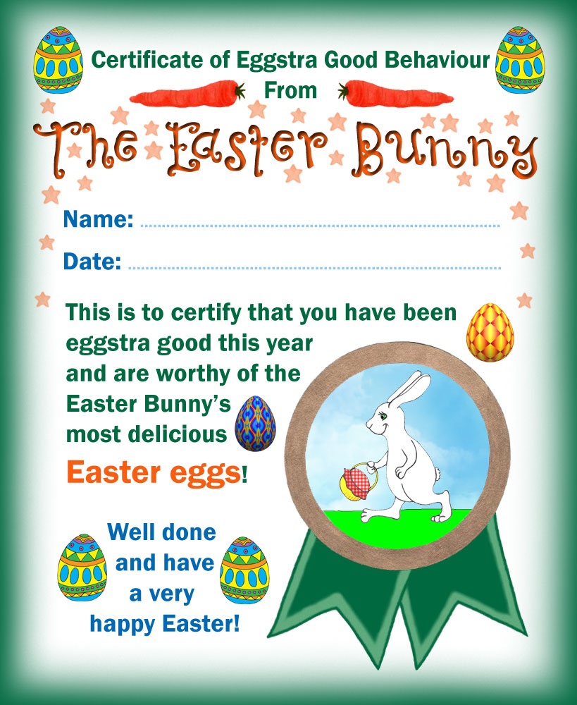 Easter Bunny Certificate Of Eggstra Good Behaviour | Rooftop Post - Good Behaviour Certificates Free Printable