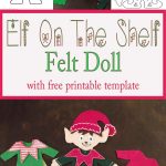 Felt Elf On The Shelf Doll | Christmas | Felt Christmas Ornaments   Free Printable Elf Pattern