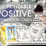 Five Sixteenths Blog: Make It Monday // Printable Positive   Free Printable Positive Affirmation Cards
