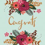 Floral Congrats   Free Printable Wedding Congratulations Card   Free Printable Wedding Congratulations Greeting Cards