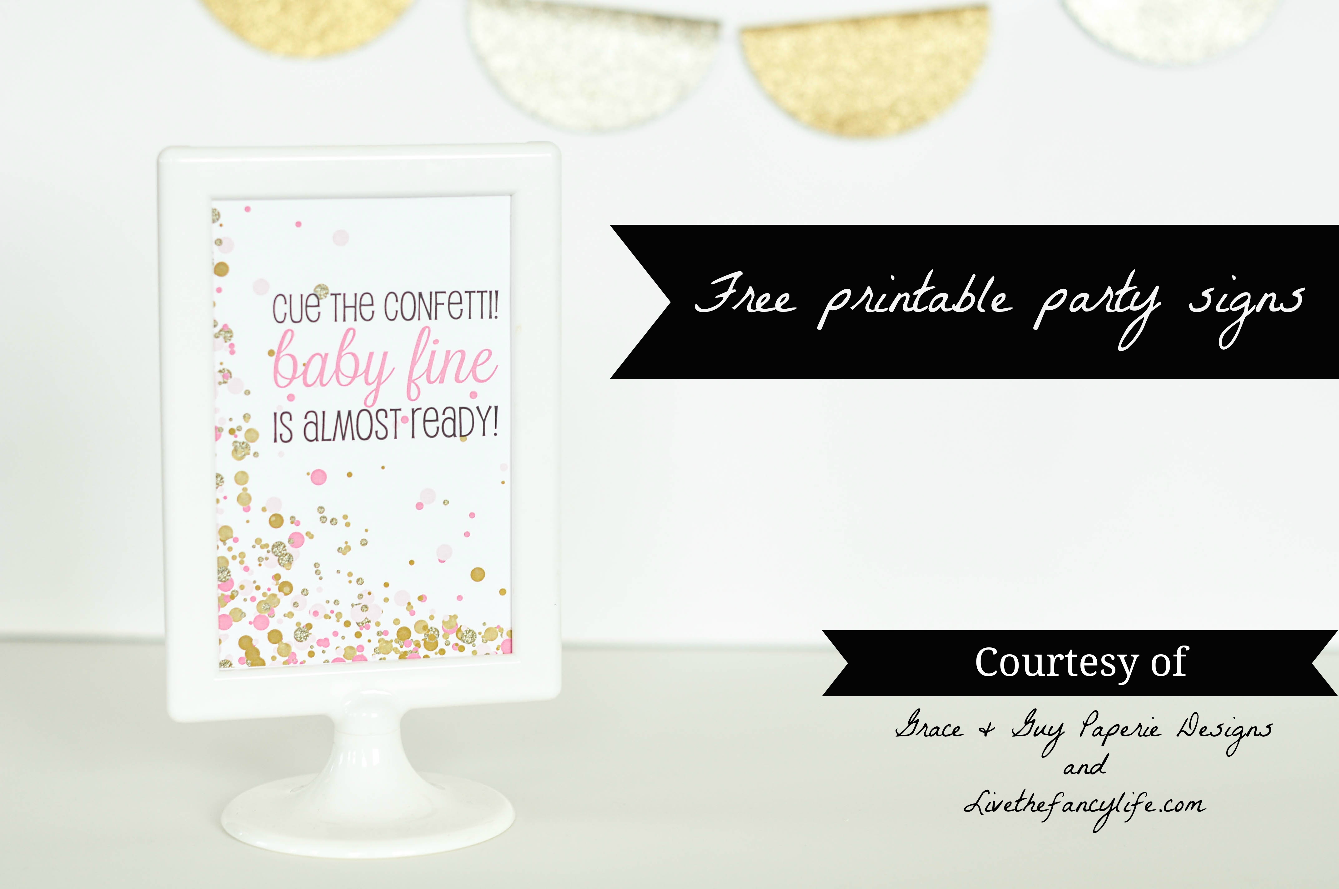 Free &amp;quot;cue The Confetti&amp;quot; Baby Shower Printable Signs - - Free Printable Baby Shower Table Signs