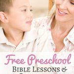 Free Preschool Bible Lessons And Curriculum   Bible Lessons For Toddlers Free Printable