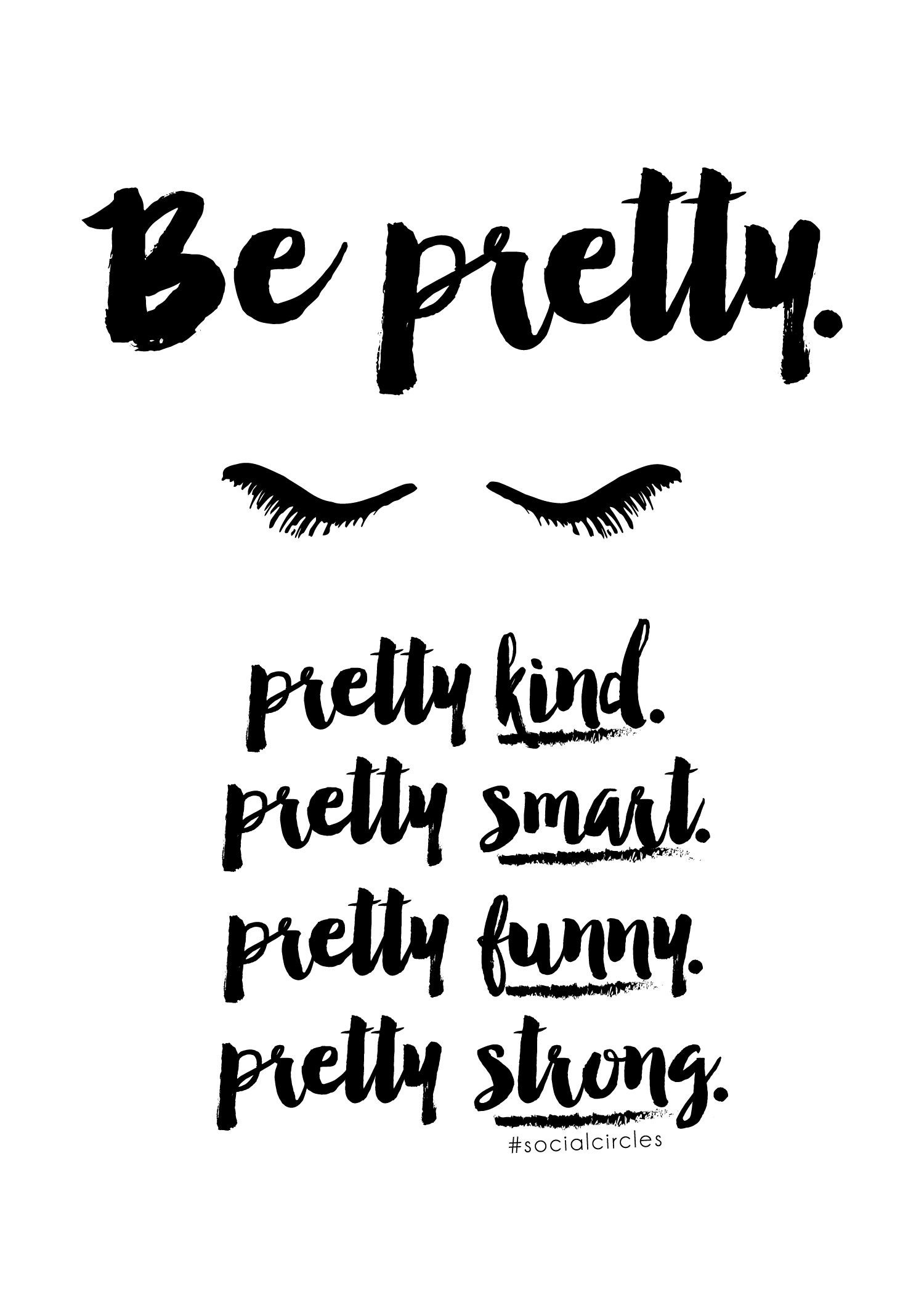 Free Printable 5X7 Quote &quot;be Pretty&quot; #socialcirclecards | Livia - Free Printable Bathroom Quotes