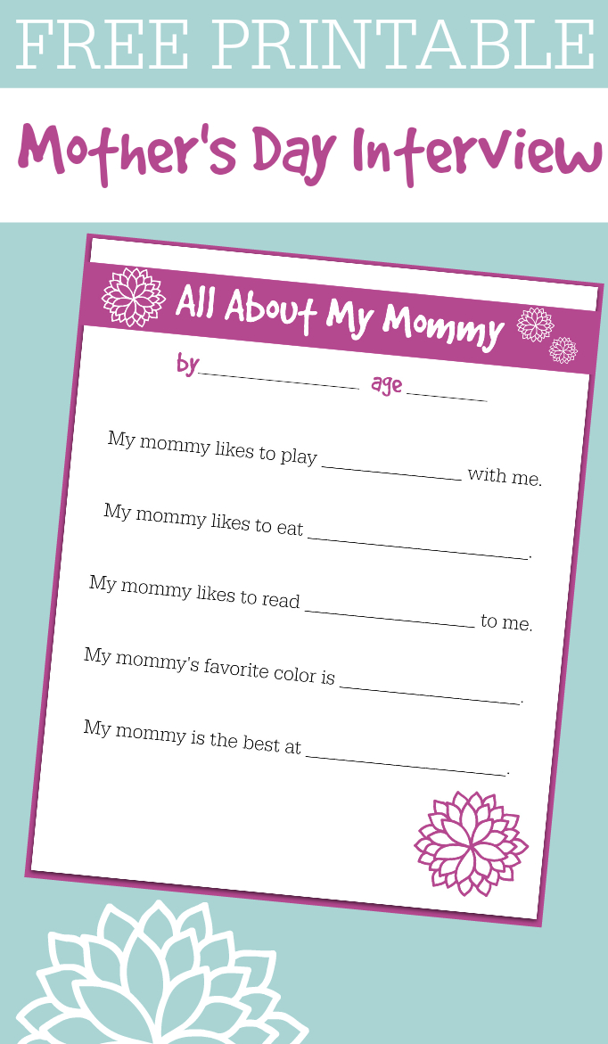 Free Printable Mother&amp;#039;s Day Interview For Kids - No Time For Flash Cards - Free Printable Mother&amp;amp;#039;s Day Questionnaire