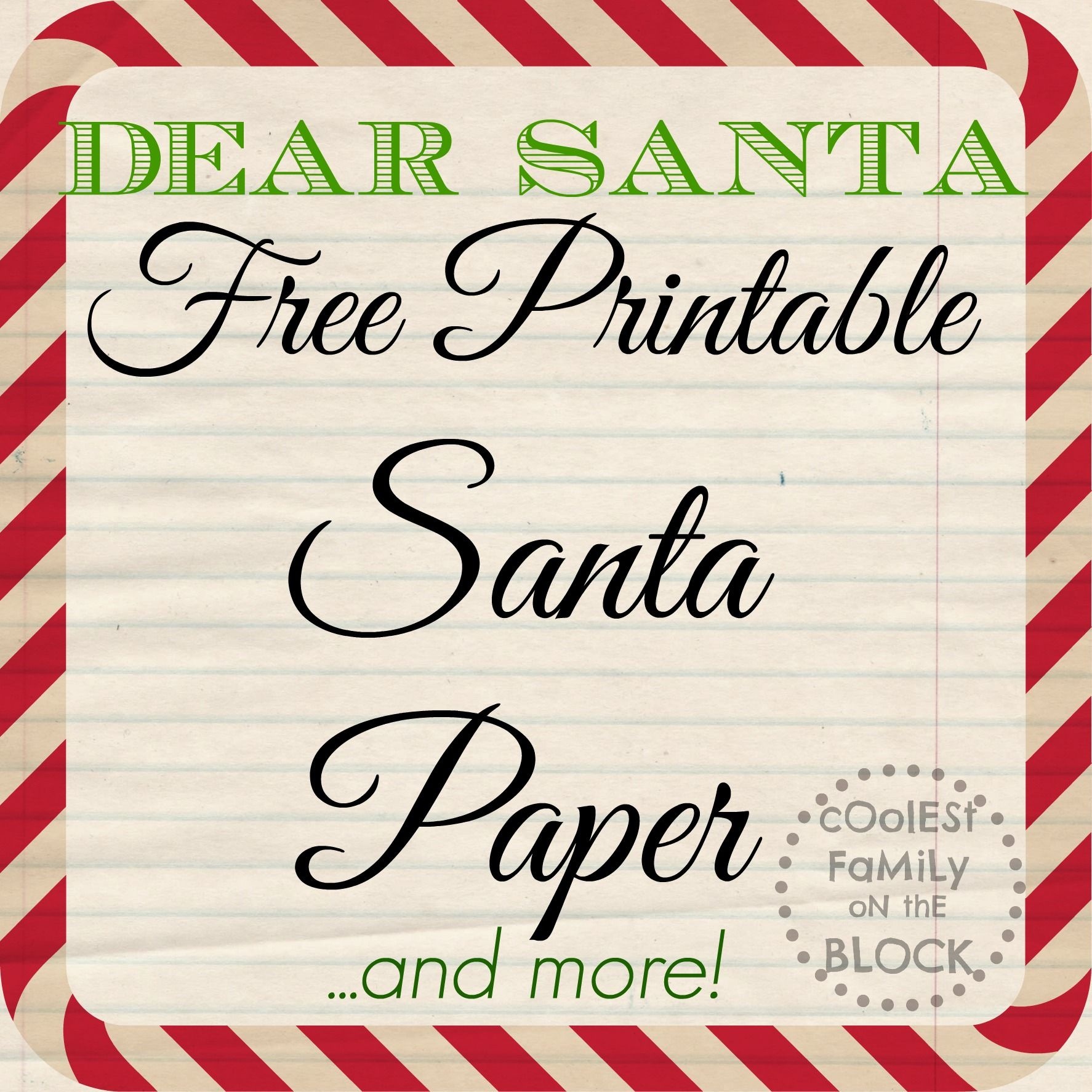 Free Printable Santa Paper For Writing A Letter To Santa (Coolest - Free Printable Santa Paper
