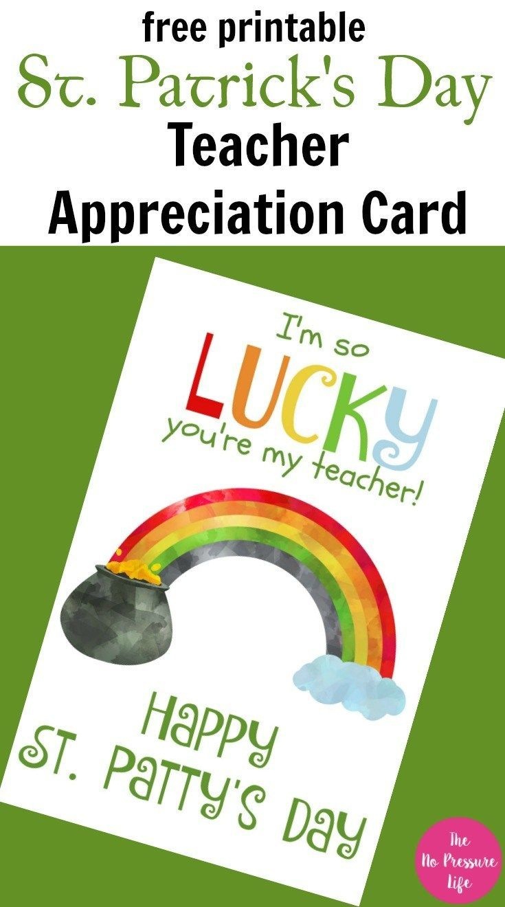 Free Printable St. Patrick&amp;#039;s Day Teacher Appreciation Card | No - Free Printable St Patrick&amp;amp;#039;s Day Card