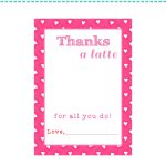 Free Printable Valentine "thanks A Latte" Teacher Card | Expressions   Free Printable Teacher's Day Greeting Cards