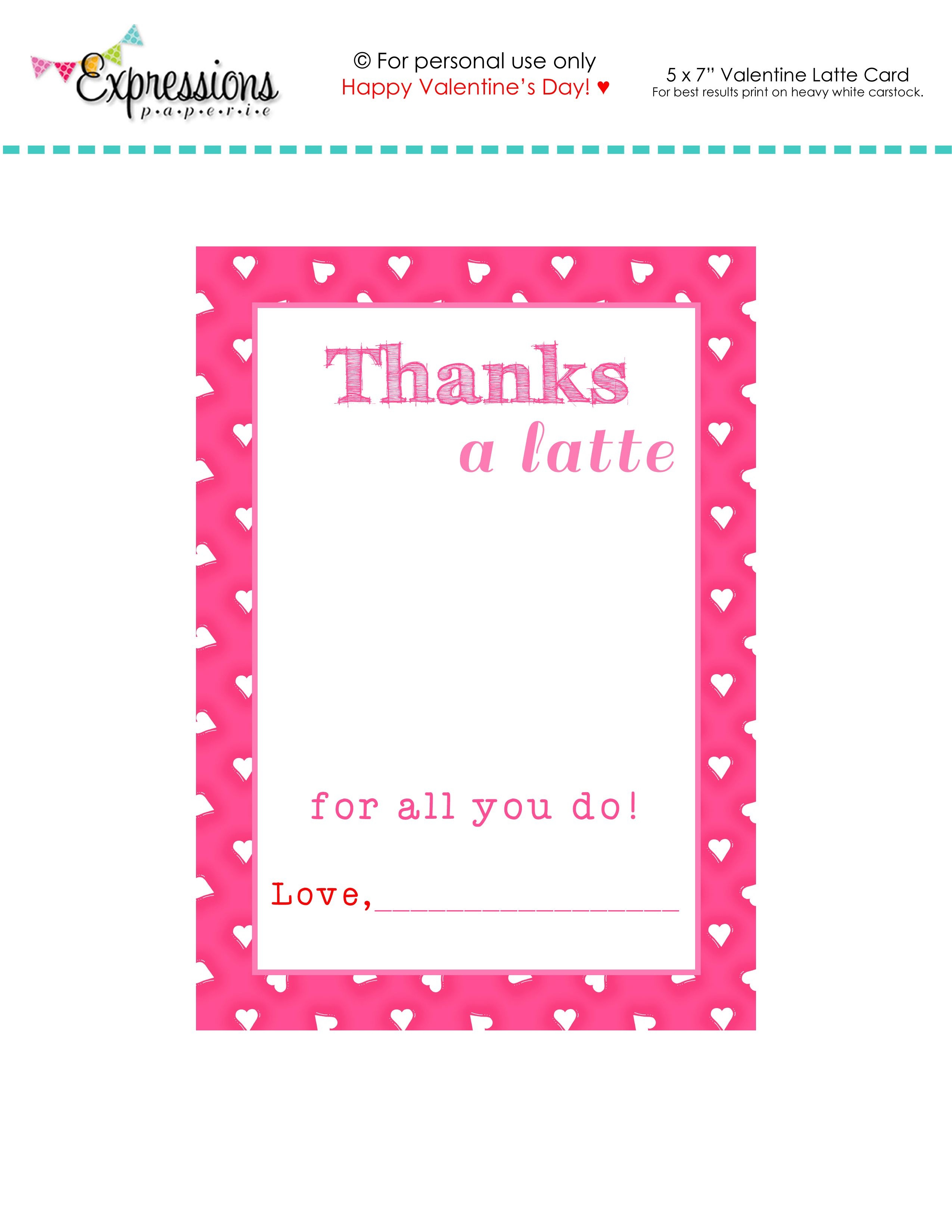 Free Printable Valentine &quot;thanks A Latte&quot; Teacher Card | Expressions - Free Printable Teacher's Day Greeting Cards