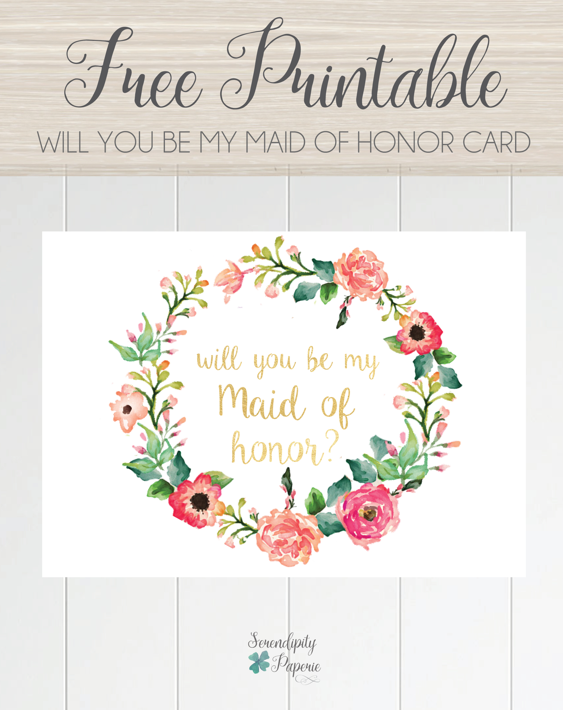Free Printable Will You Be My Maid Of Honor Card, Floral Wreath - Will You Be My Bridesmaid Free Printable