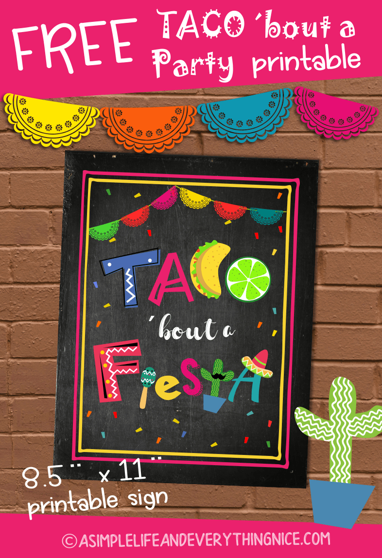 Free Taco &amp;#039;bout A Fiesta Printable Sign | Fiesta | Free Taco, Taco - Free Printable Taco Bar Signs
