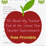 Free Teacher Printable Questionnaire For End Of School Year   All About My Teacher Free Printable