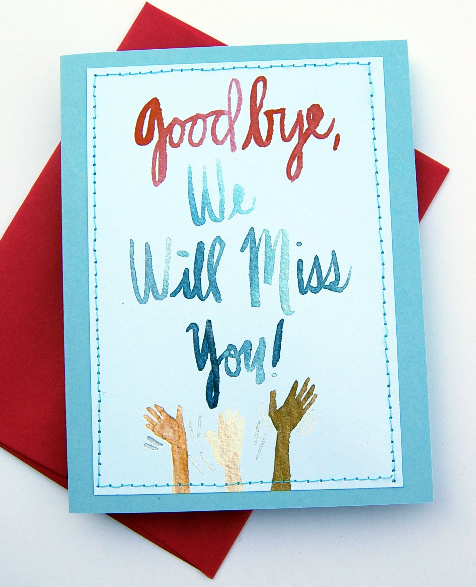 Handmade Card Design Blog. We Will Miss You Cards | Card Ideas - Free Printable We Will Miss You Greeting Cards