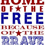 Kevin T. Vagovic On Twitter: "this Nation Will Remain The Land Of   Home Of The Free Because Of The Brave Printable