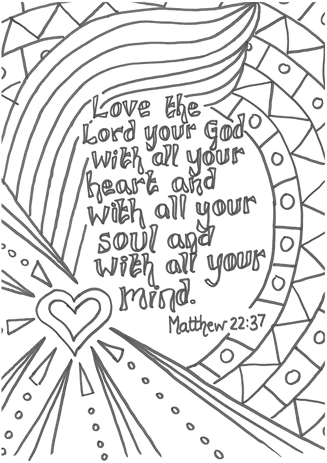 Matt 22:37 Love The Lord Your God With All Your Heart Printable - Free Printable Lord&amp;amp;#039;s Prayer Coloring Pages