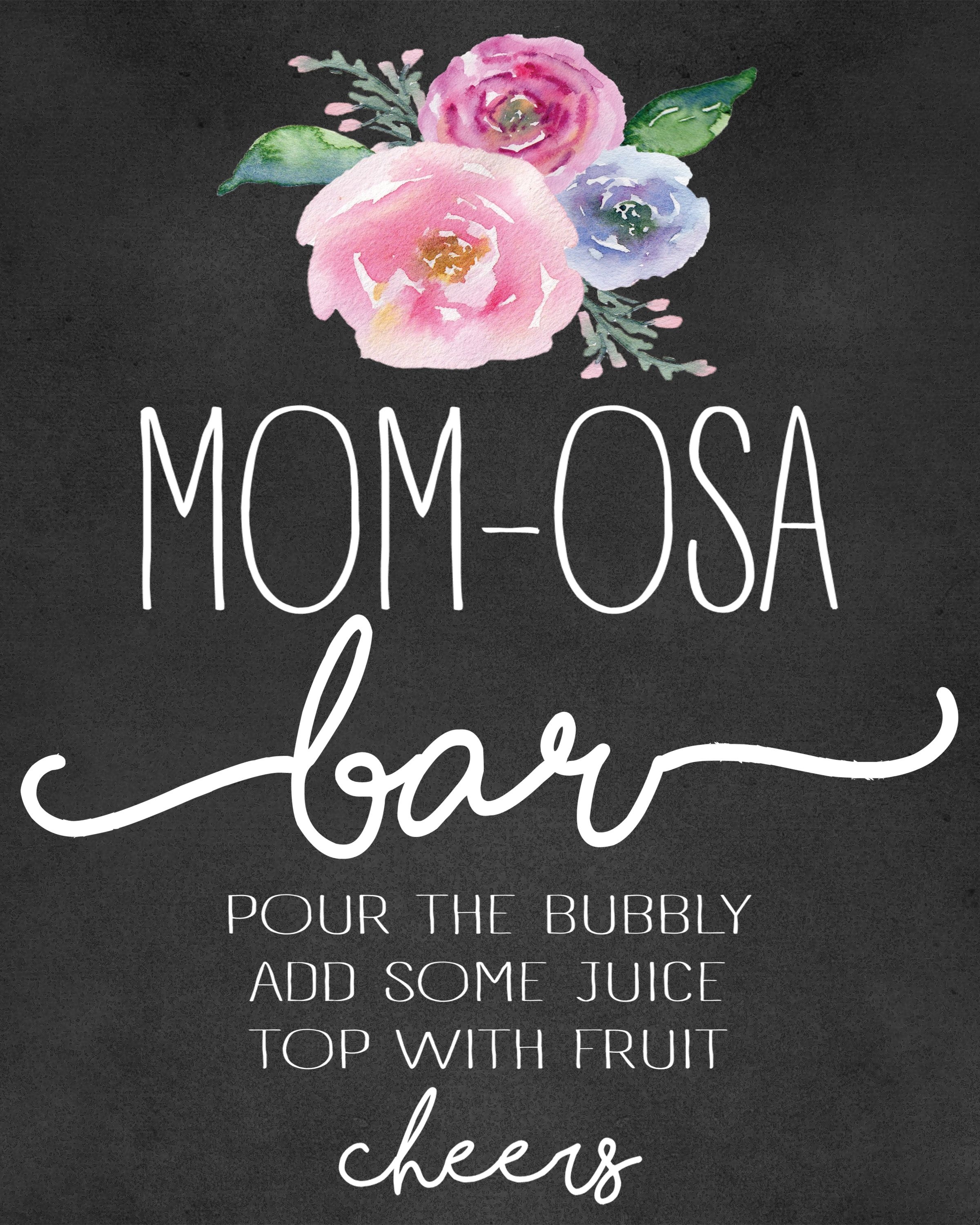 Mom-Osa Bar:a Fun Mimosa Bar For A Baby Shower Or Mother&amp;#039;s Day - Free Printable Mimosa Bar Sign