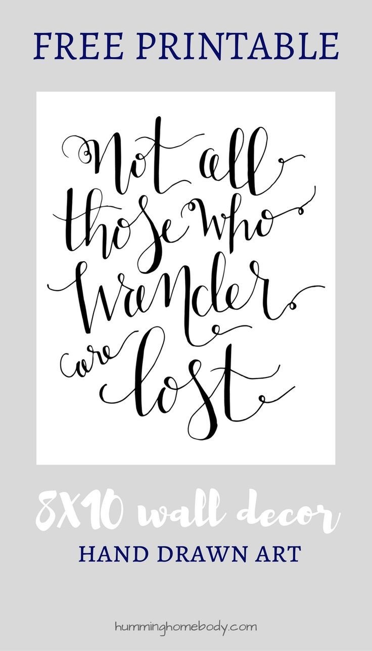 Not All Those Who Wander Are Lost Printable | *printable Art - Free Printable Wall Art 8X10