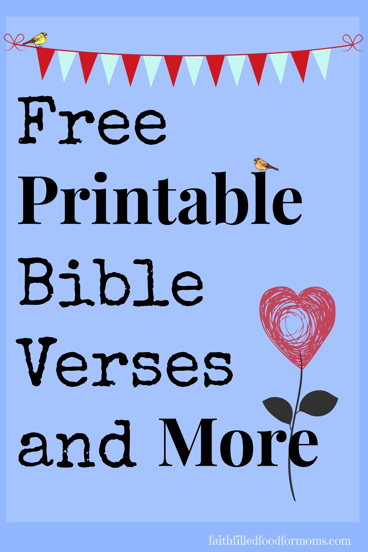 Printable Scripture Bible Verses • Faith Filled Food For Moms - Free Printable Scripture Verses