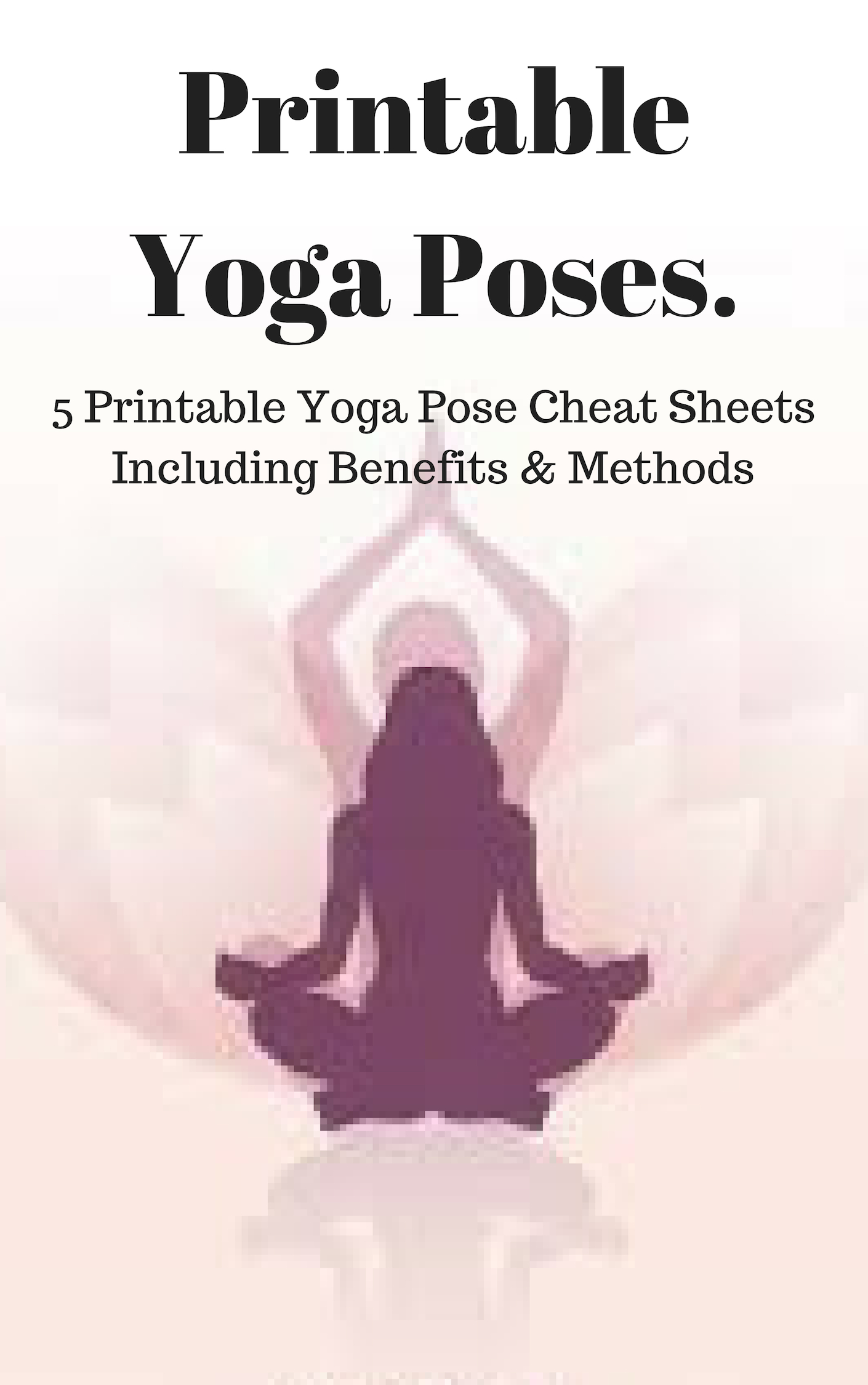 Printable Yoga Poses | Printable Yoga Poses For Beginners - Free Printable Yoga Poses