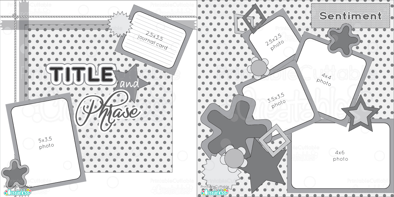 Scrapbook Layouts - Printable Cuttable Creatables - Free Printable Scrapbook Pages