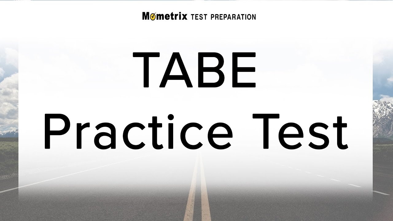 Tabe Practice Test (2019) Prep For The Tabe Test - Tabe Practice Test Free Printable