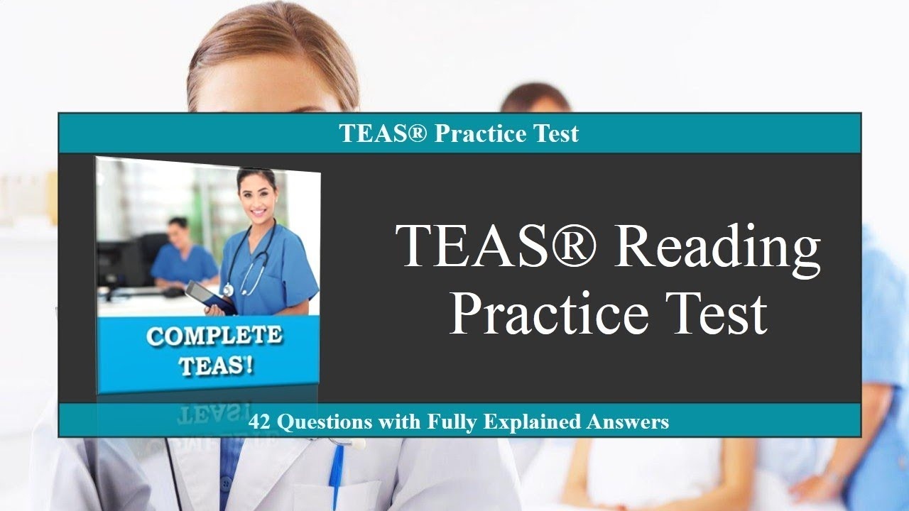 Teas Reading Practice Test - Youtube - Free Printable Teas Study Guide