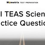Teas Science Practice Test (Updated 2019)   Free Printable Teas Practice Test