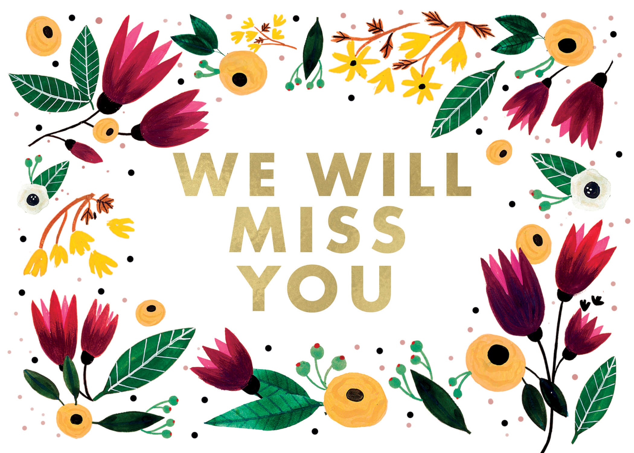 We Will Miss You Greeting Cards