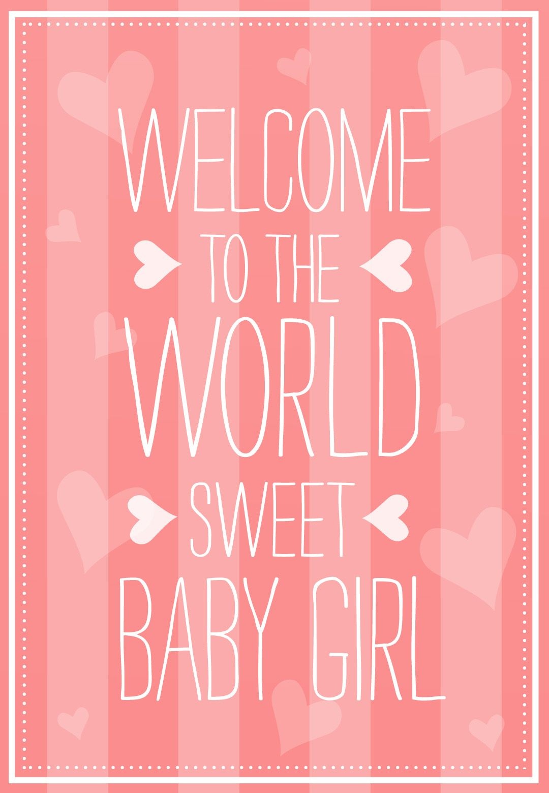Welcome To The World - Free Baby Shower &amp; New Baby Card | Greetings - Congratulations On Your Baby Girl Free Printable Cards